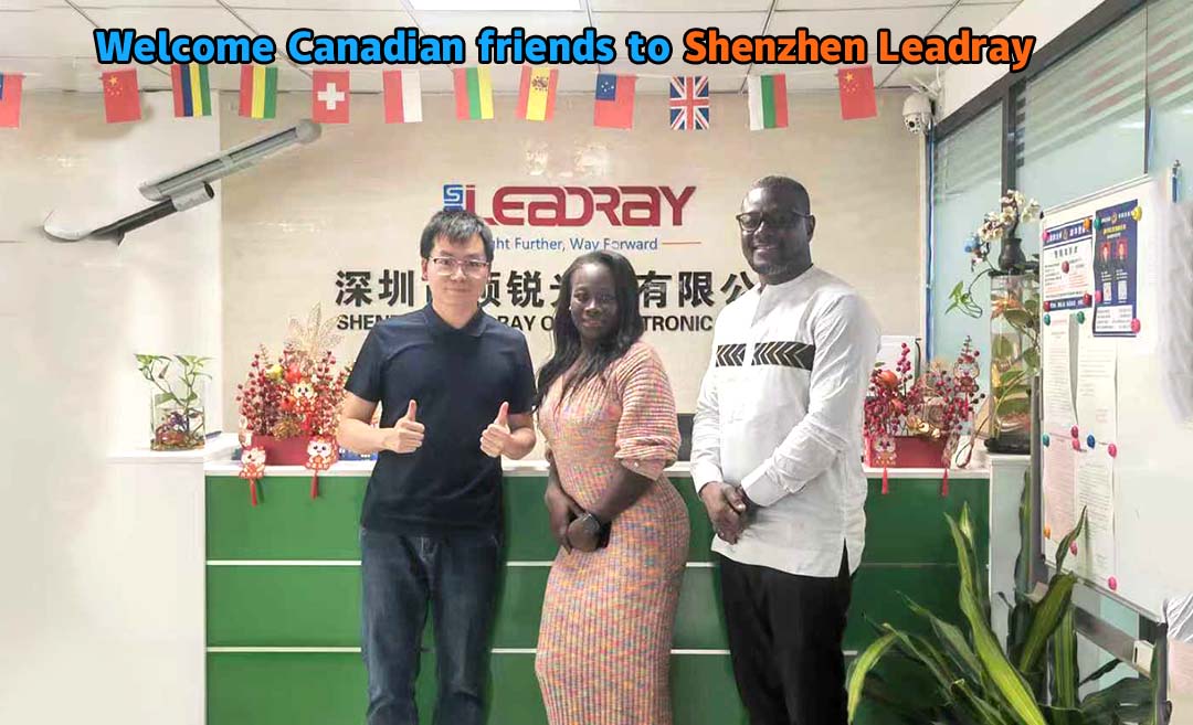 ¡Bienvenidos amigos canadienses a visitar LEADRAY Street Lighting Company en Shenzhen!